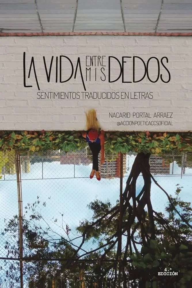 LA VIDA ENTRE MIS DEDOS 
