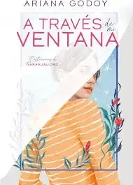 A TRAVES DE MI VENTANA (portada nueva)