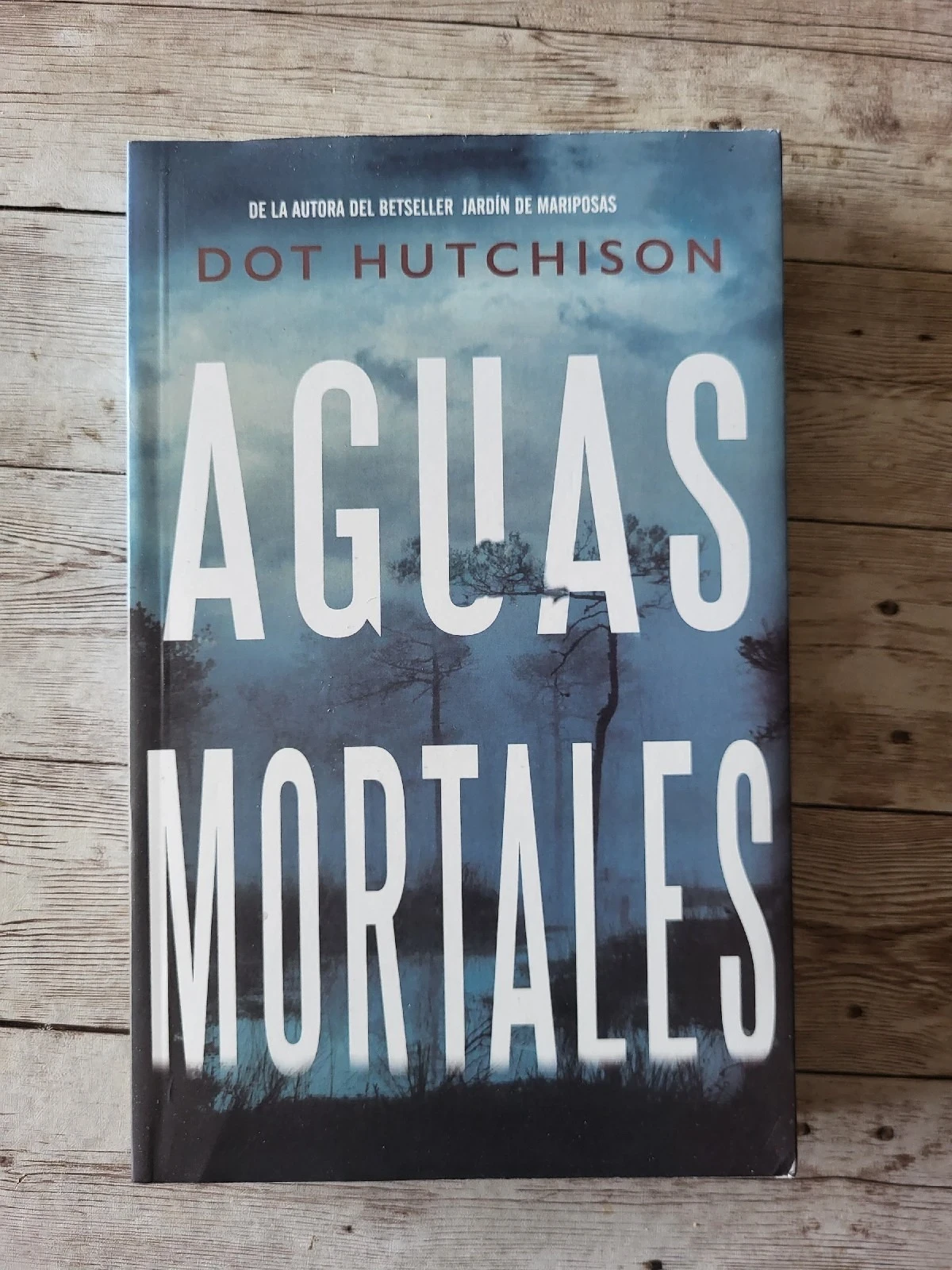 Aguas mortales / Dot Hutchison / Novela / Thriller