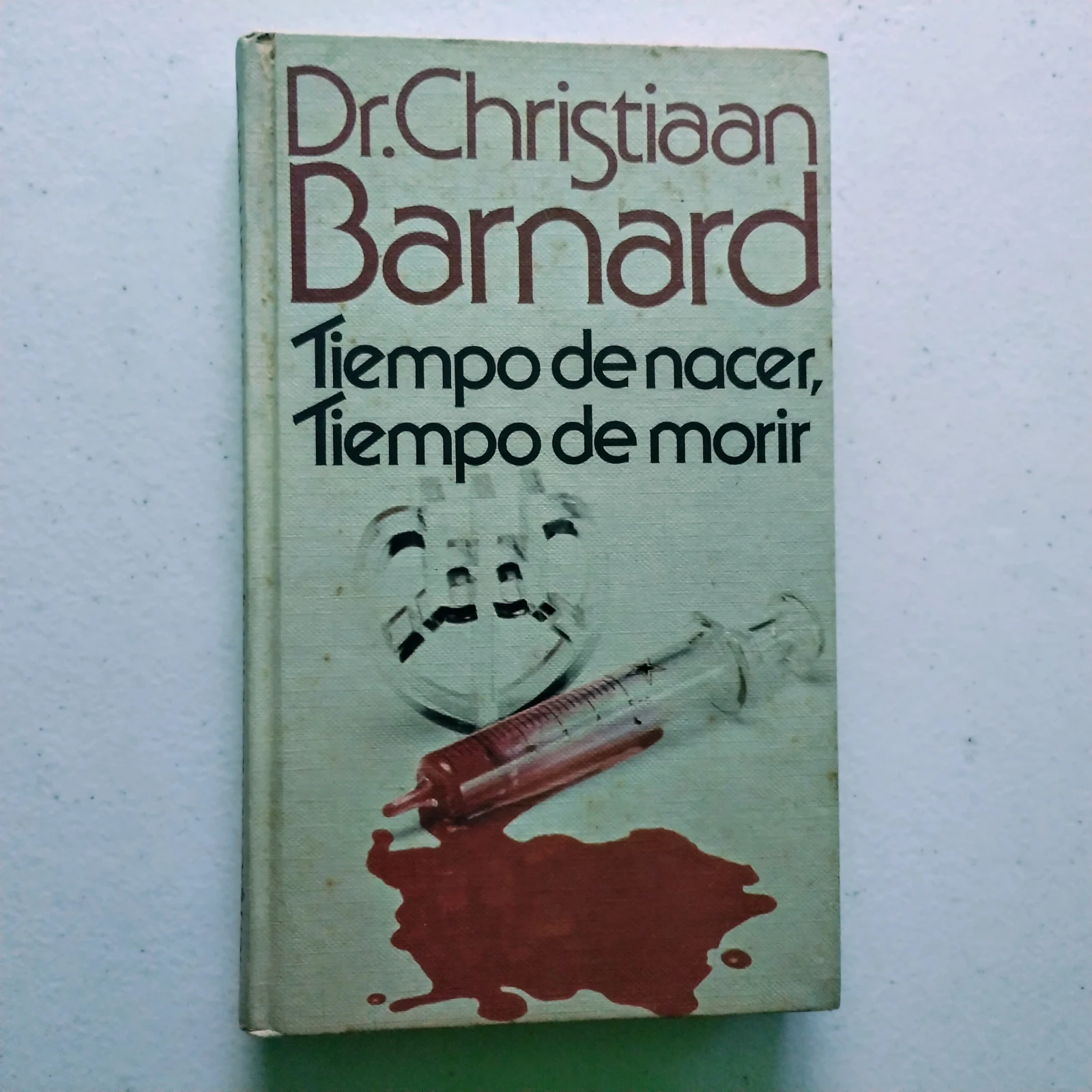 Tiempo de nacer, tiempo de morir, Dr Christiaan Barnard, usado 