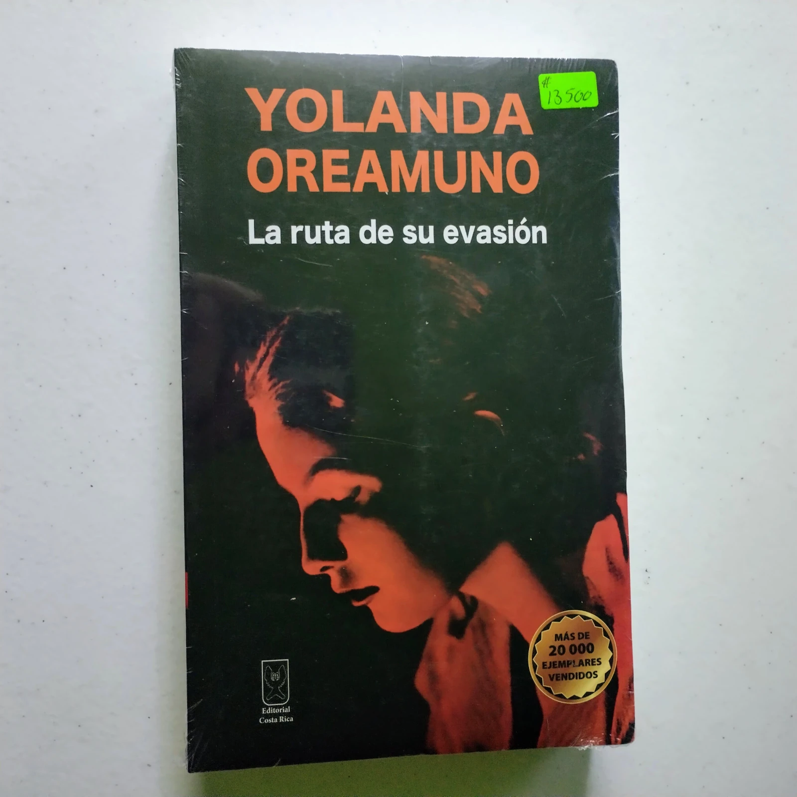 La ruta de su evasión, Yolanda Oreamuno, nuevo
