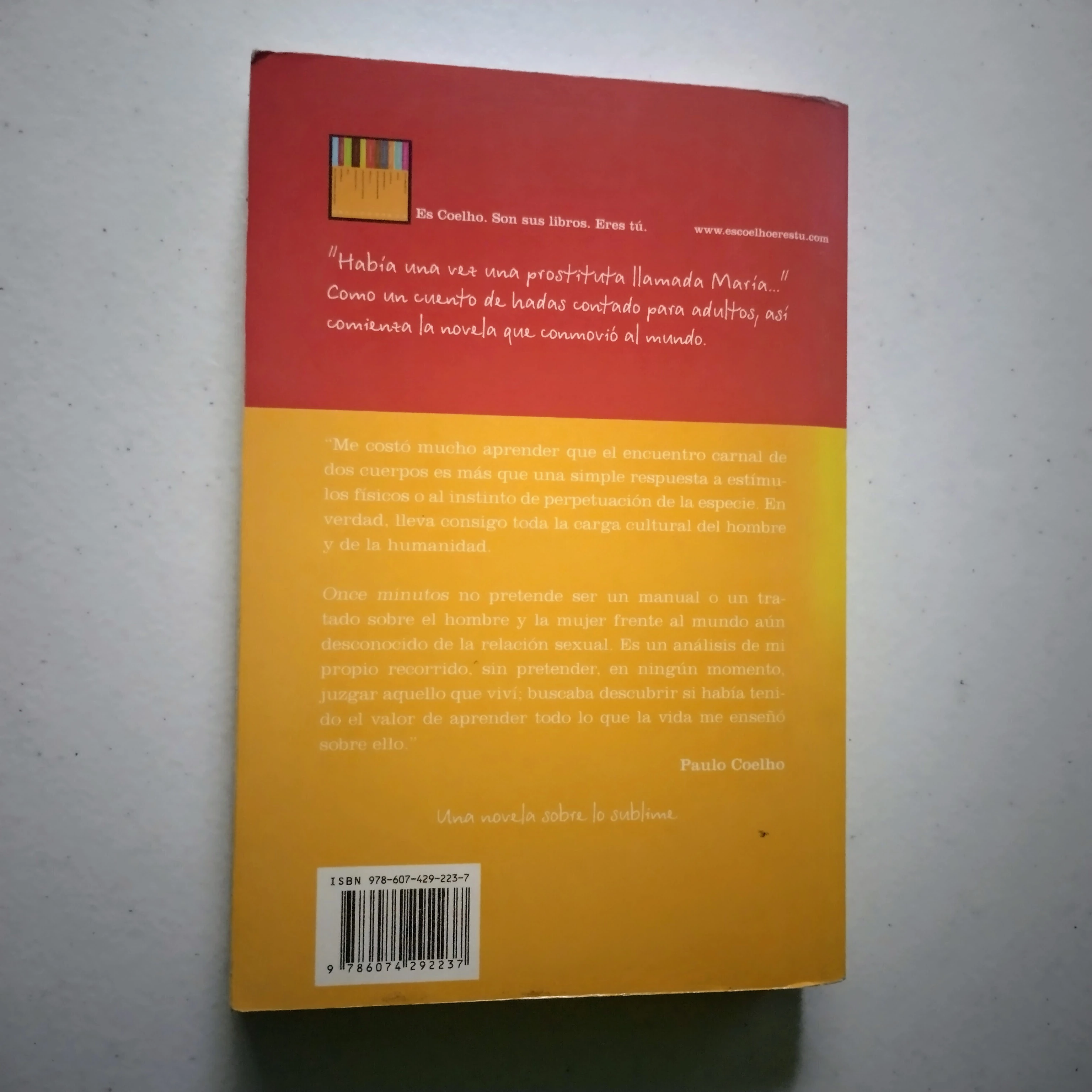 Once minutos, Paulo Coelho, Usado 2